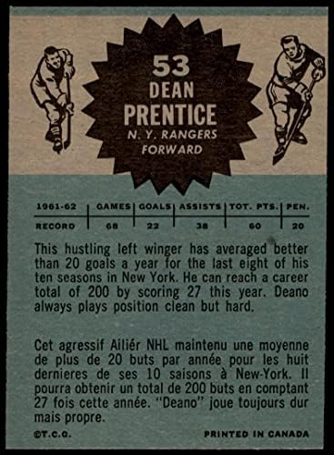 1962 Topps 53 Dean Prentice New York Rangers-Jégkorong (Hoki-Kártya) VG/EX Rangers-Hoki
