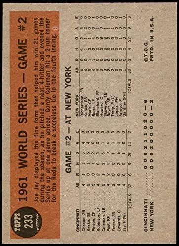 1962 Topps 233 1961-Es World Series - Játék 2 - Jay Köti Össze Joey Jay New York/Cincinnati Yankees/Vörösök (Baseball